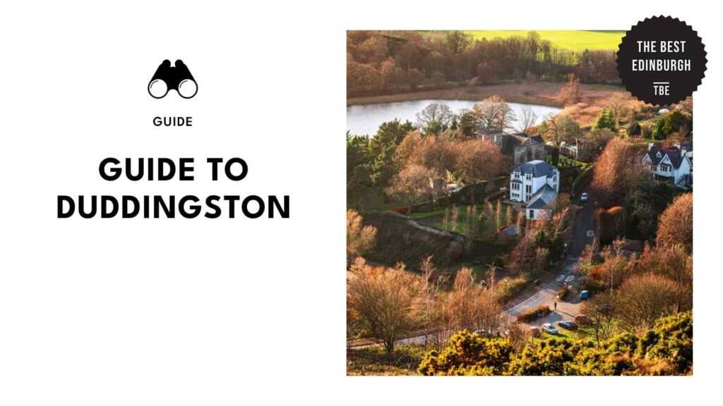 Dudding's Exploring Duddingston, Edinburgh’s Historic Village Retreat